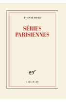 Series parisiennes vues de quartier