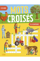 Mots croises 6-8 ans campagne