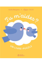 Tu m-aides ? un livre-puzzle