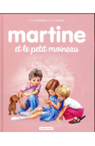 Martine et le petit moineau t30