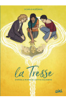 La tresse - one-shot