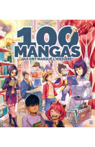 100 mangas qui ont marque l-histoire !