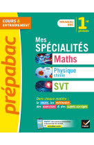 Mes specialites maths, physique chimie svt 1re 2019