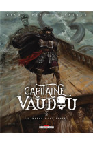 Capitaine vaudou t01 - baron mort lente