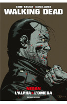 Walking dead - one-shot - negan, l-alpha et l-omega