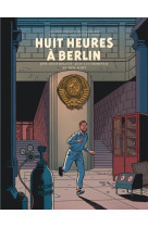 Blake et mortimer t29 huit heures a berlin version bibliophile