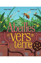 Abeilles et vers de terre