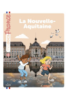 La nouvelle aquitaine