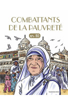 Combattants de la pauvrete en bd t04