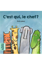 C-est qui le chef ?