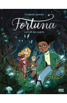 Fortuna t02 la foret aux esprits