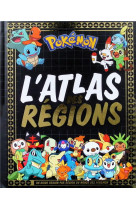 Pokémon - l'atlas des régions pokémon