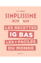 Simplissime - les recettes ig bas les + faciles du monde