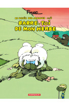 Genie des alpages t3 barre-toi de mon herbe