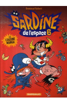 Sardine de l-espace t6 cousine manga (la