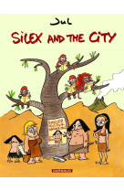 Silex and the city t01