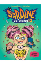 Sardine de l-espace t10 la reine de l-afrip e