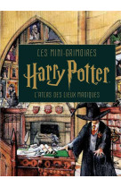 Les mini-grimoires harry potter t3 : l'atlas des lieux magiques