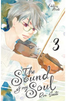 The sound of my soul - tome 3