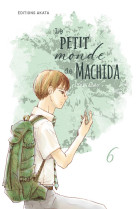 Le petit monde de machida t06