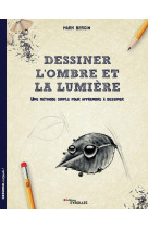 Dessiner l'ombre et la lumière