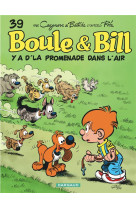 Boule & bill t39 y a d-la promenade dans l- air