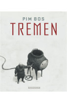 Tremen - tome 0 - tremen