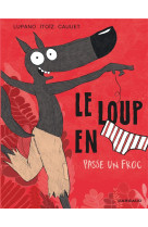 Le loup en slip t05