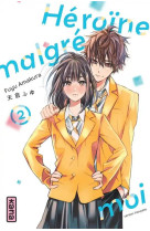 Heroine malgre moi - tome 2