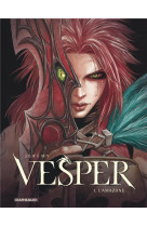 Vesper - tome 1 - l-amazone