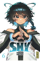 Shy - tome 6