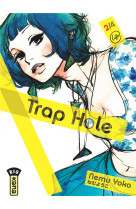 Trap hole t02