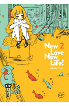 New love, new life !  - tome 2