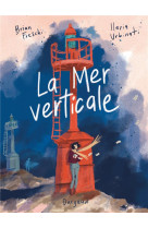 La mer verticale