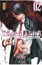 Togen anki - la legende du sang maudit - t02