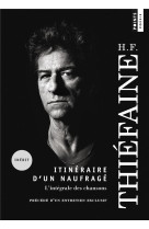 Itineraire d-un naufrage - l-integrale des chansons