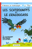 Les schtroumpfs 05 les schtroumpfs et les cracoucass