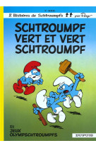 Les schtroumpfs 09 schtroumpf vert et vert schtroumpfs