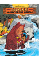 Yakari t15 la riviere de l-oubli