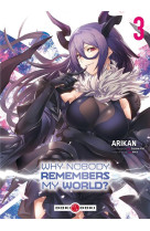 Why nobody remembers my world ? - vol. 03