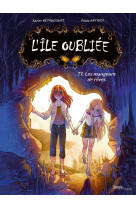 L-ile oubliee t01 les mangeurs de reves