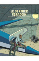 Blake & mortimer - tome 28 - le dernier espadon / edition spéciale, bibliophile