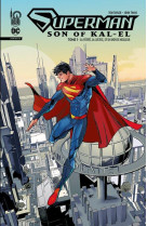 Superman son of kal el - t01 - la verite la justice et un monde meilleur