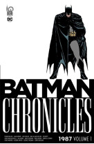 Batman chronicles 1987 volume 1