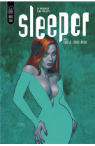 Sleeper - tome 2