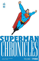 Superman chronicles 1988 t01