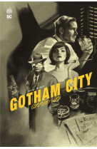 Gotham city : annee un