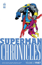 Superman chronicles 1987 volume 2