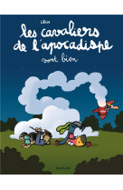 Les cavaliers de l-apocadispe - tome 3 - vo nt bien