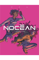 Nocean - tome 1 - atari et tika